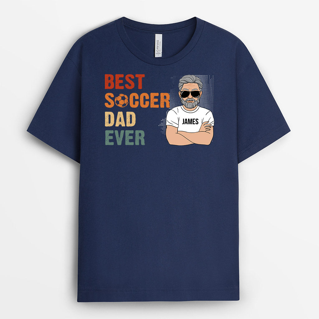 Personalized Best Soccer Dad Ever Exist T-shirt