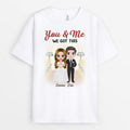 Personalized You And Me We Got This Together T-shirt