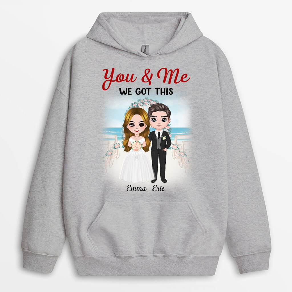 Personalized You And Me We Got This Together Hoodie