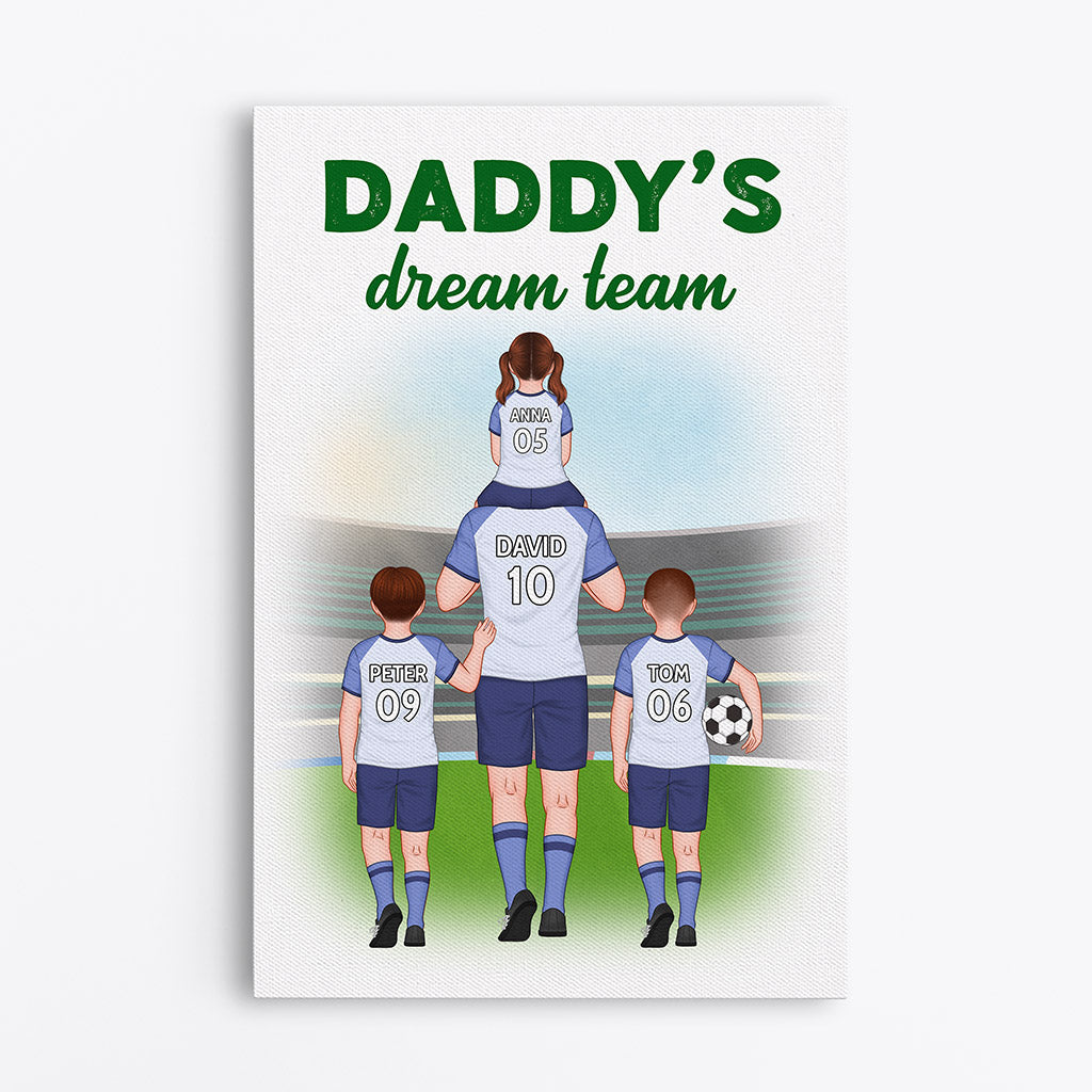Personalized Daddy Soccer Special Dream Team Canvas