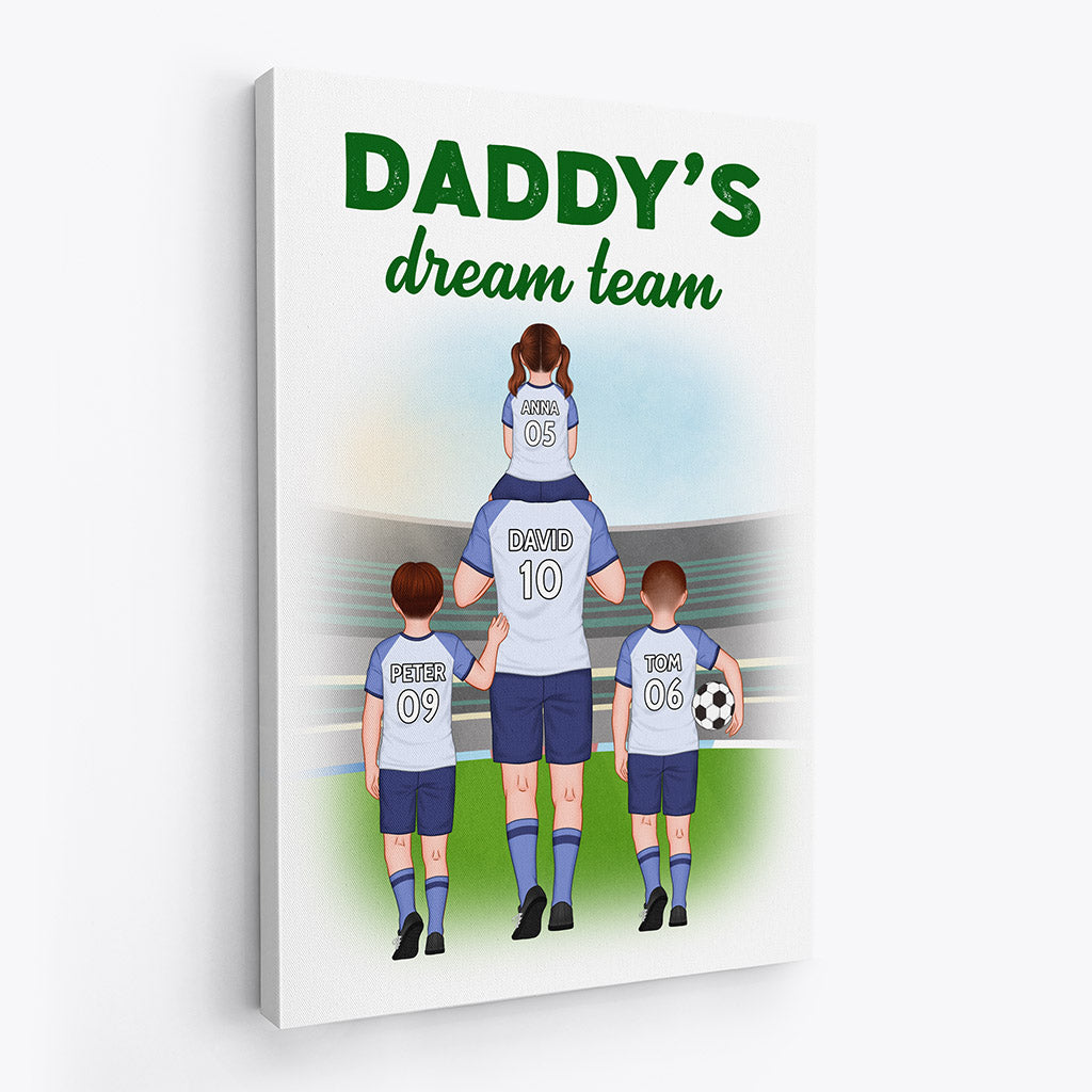 Personalized Daddy Soccer Special Dream Team Canvas