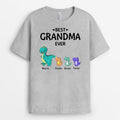 Personalized The Best Dinosaur Grandma Mommy Ever In The World T-shirt