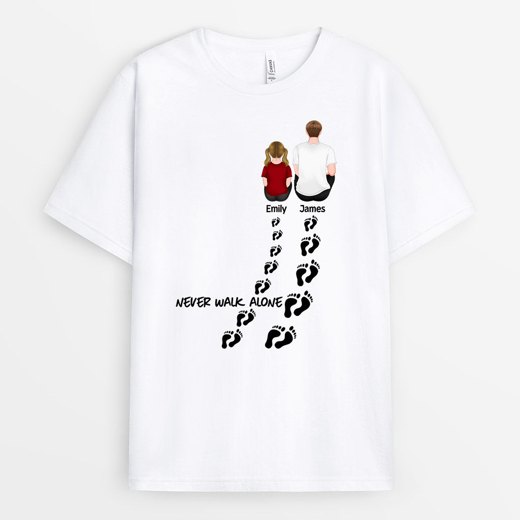 Personalized We Never Walk Alone When I Have Dad/Grandpa T-shirt