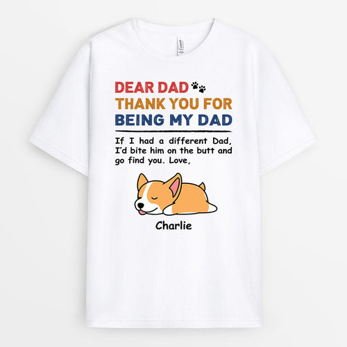 Dear Mom/Dad Thank You For - Personalized Dog T-shirts for Human
