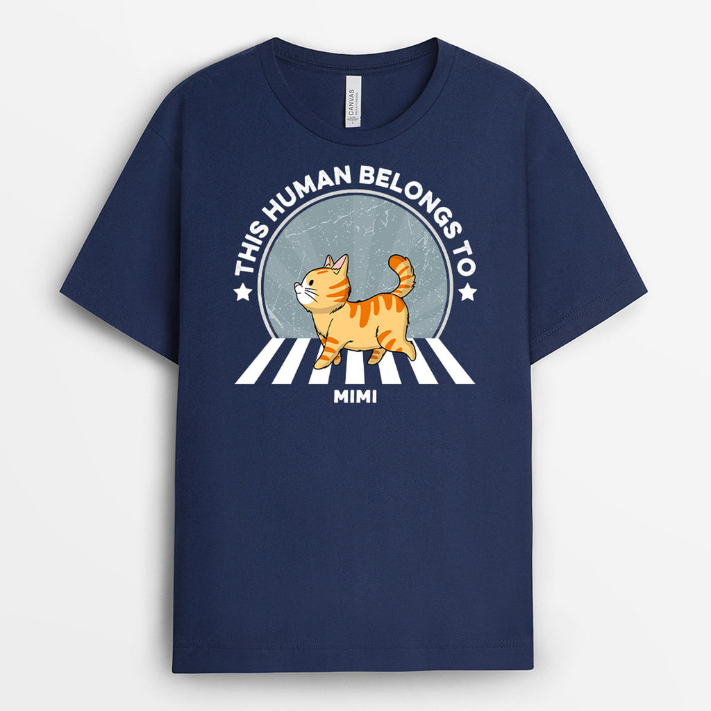 This Great Human Belongs To Cat T-shirt - Custom Cat Lover Gifts