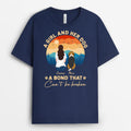 A Girl And Her Dog Bond Can't Be Broken - Custom Dog Tee for Human
