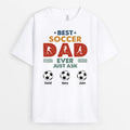 Personalized Best Soccer Dad Ever In The World Just Ask T-shirt