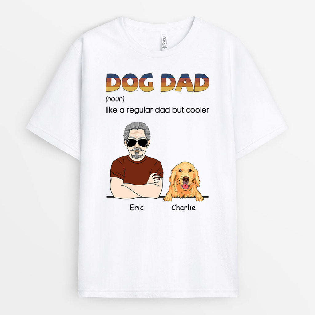 Dog Dad T-Shirt - Customized Dog Gifts for Men