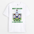 Best Soccer Dad Ever T-Shirt - Personalized Sport Gifts For Dad