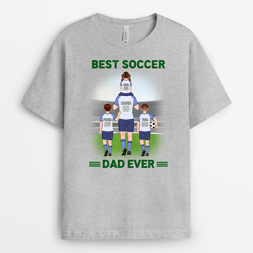 Best Soccer Dad Ever T-Shirt - Personalized Sport Gifts For Dad
