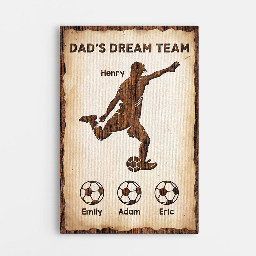 Personalized Dad Dream Soccer Team And Best Soccer Dad Canvas