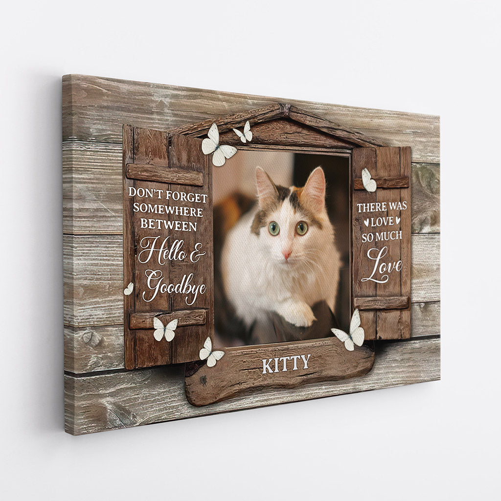 Personalized Don't Forget Somewhere Between Hello & Goodbye Canvas