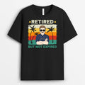 Personalized Retired But Not Expired T-Shirt
