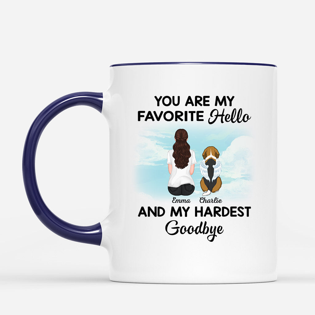 Favorite Hello Hardest Goodbye - Coffee Mugs With Dog Pictures - Memorial Gifts for Loss Of Dog