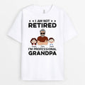Personalized I Am Not Retired T-Shirts