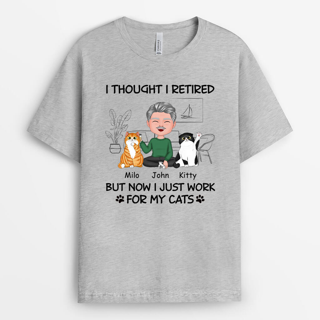 Retired But Work For Cats Shirt - Personalized Retirment Gifts for Cat Lovers