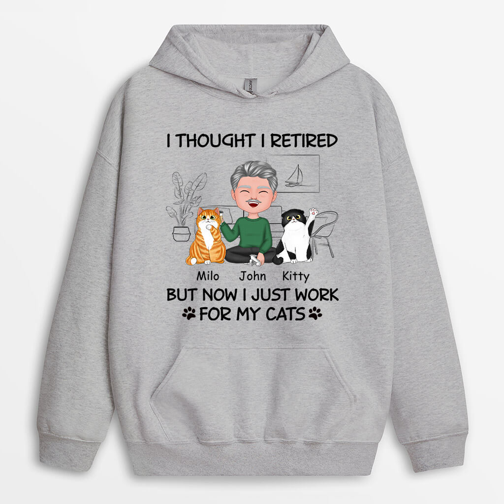 Personalized Retired But Now Work For My Cats Hoodie