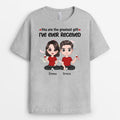 Personalized You Are The Best Gift T-Shirt