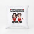 Personalized You Are The Best Gift I've Ever Received Pillow