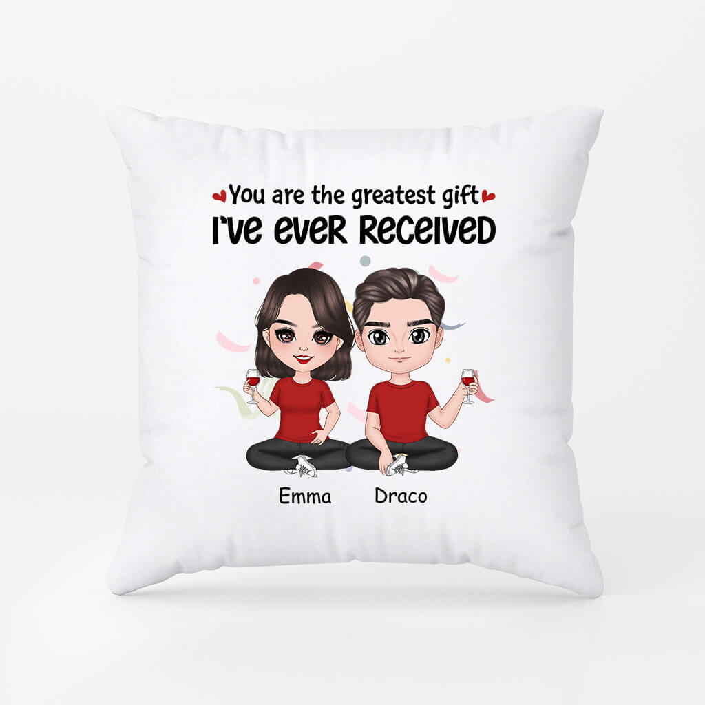 Personalized You Are The Best Gift I've Ever Received Pillow