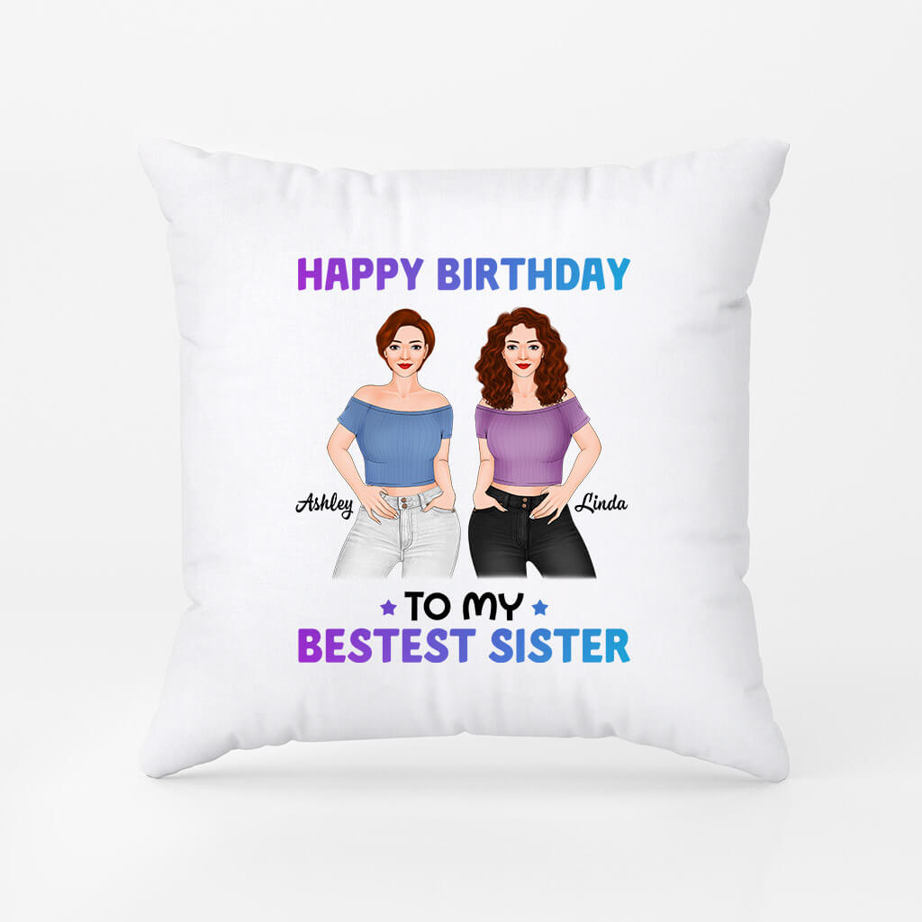 Personalized Happy Birthday To My Bestest Sister Pillows