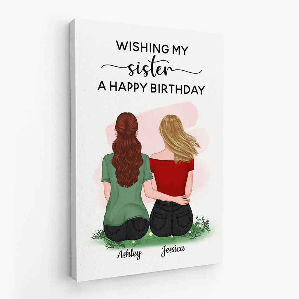 Personalized Wishing My Sister A Very Happy Birthday Canvas
