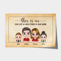 This Is Our Story Our Home Poster - Best Personalized Family Gifts
