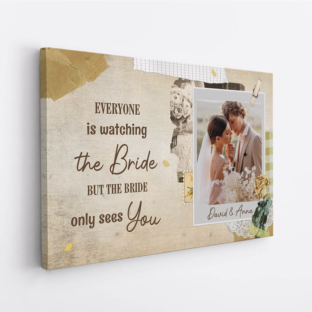Personalized The Bride Only Sees You Canvas