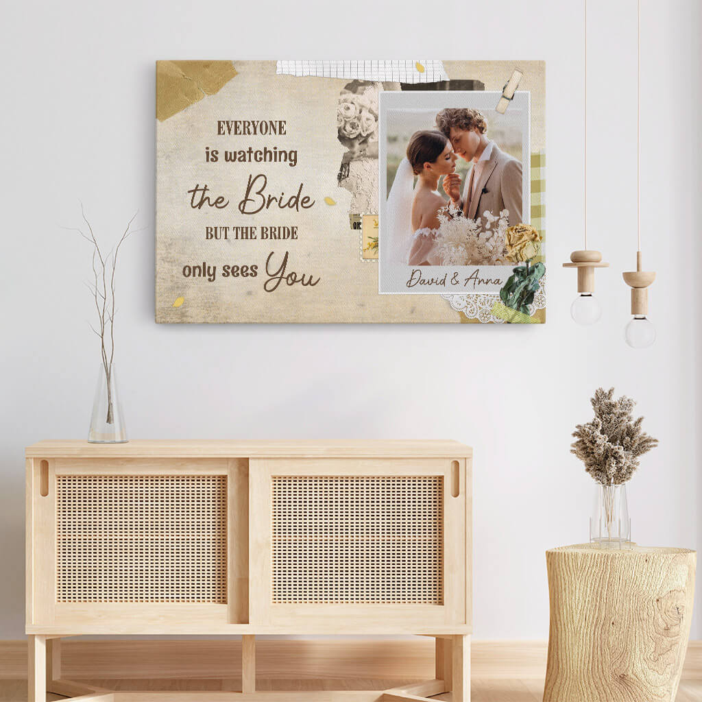 Personalized The Bride Only Sees You Canvas