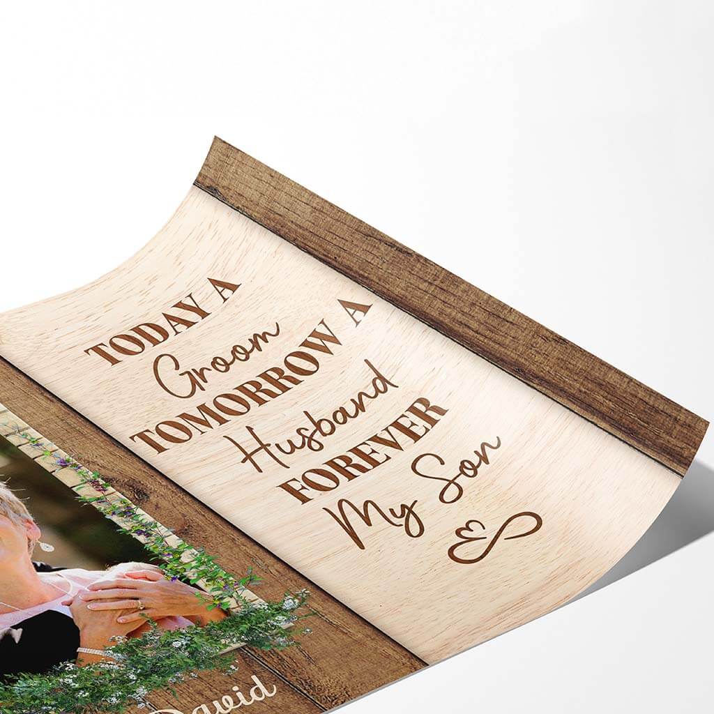 Personalized Today Groom Tomorrow Husband Forever Son Posters