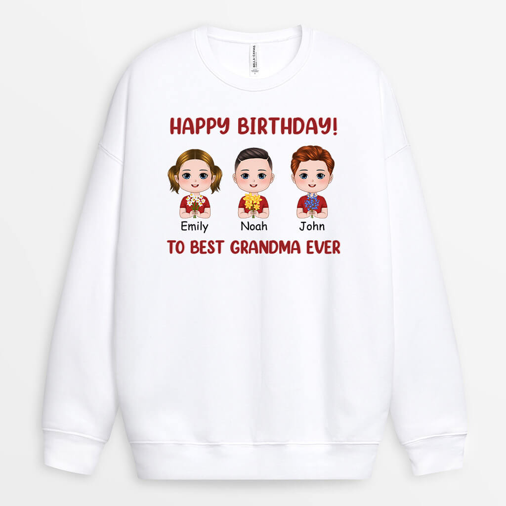 Personalized Happy Birthday To Very Best Mom/Grandma Ever Sweatshirts