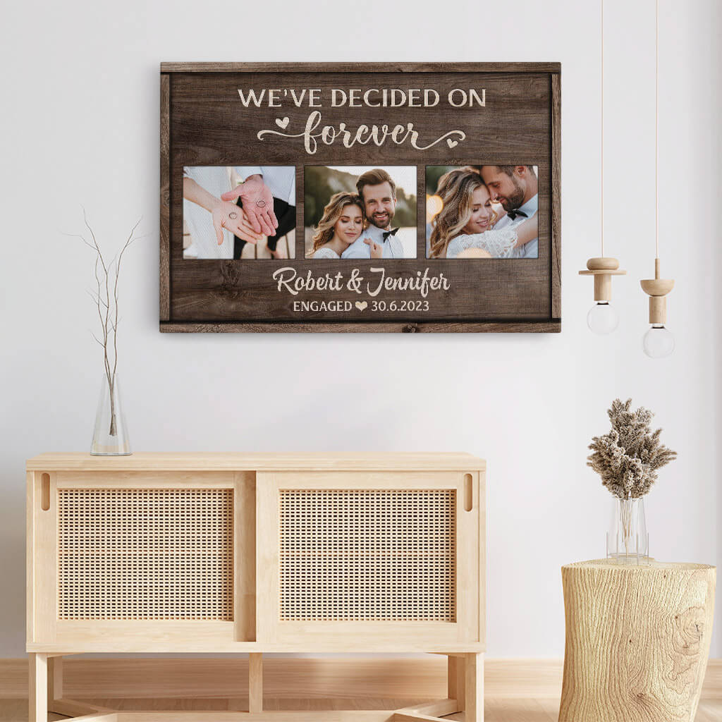 Personalized We've Decided On Forever Canvas