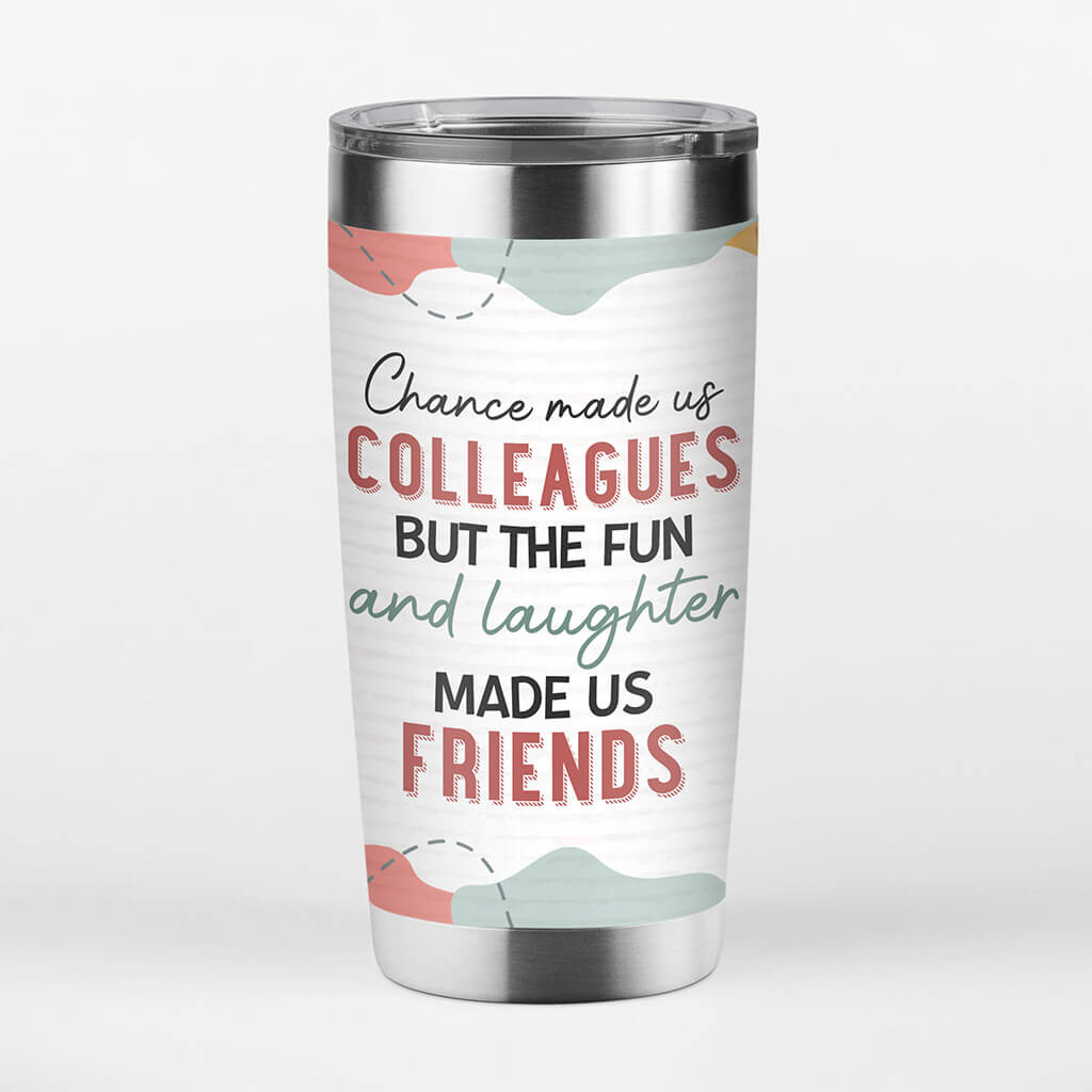 Personalized Chance Made Us Colleagues Tumbler