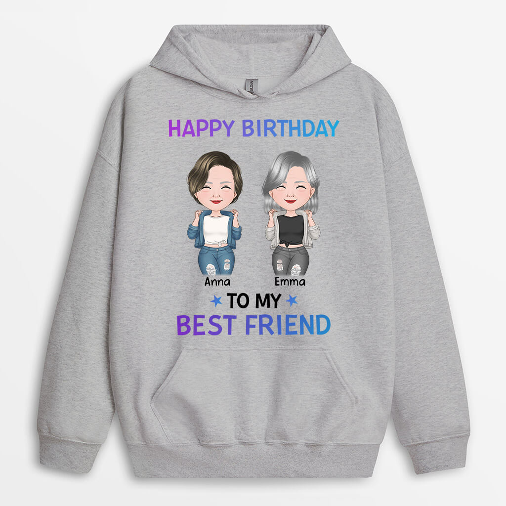 Personalized Happy Birthday To My Best Friend Hoodie