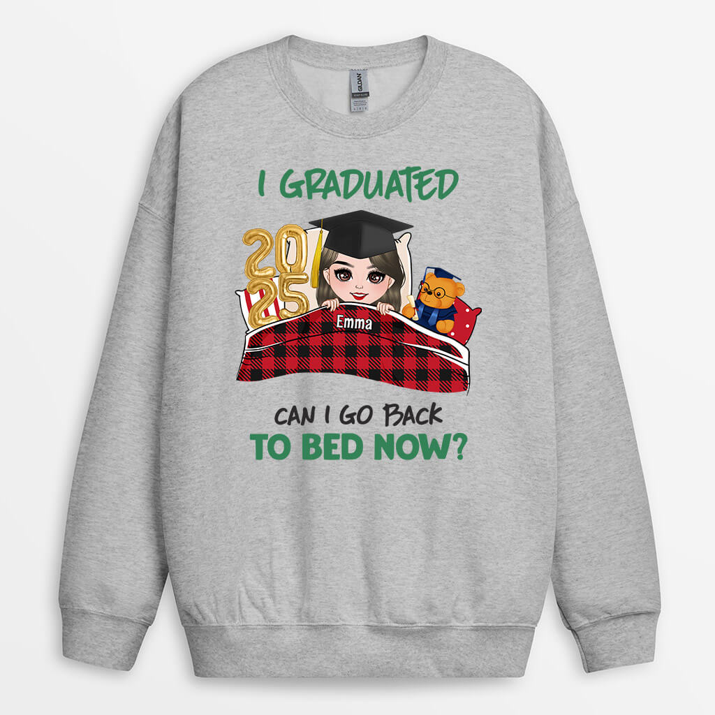 Personalized I Graduated Can I Go To Bed Now Sweatshirt