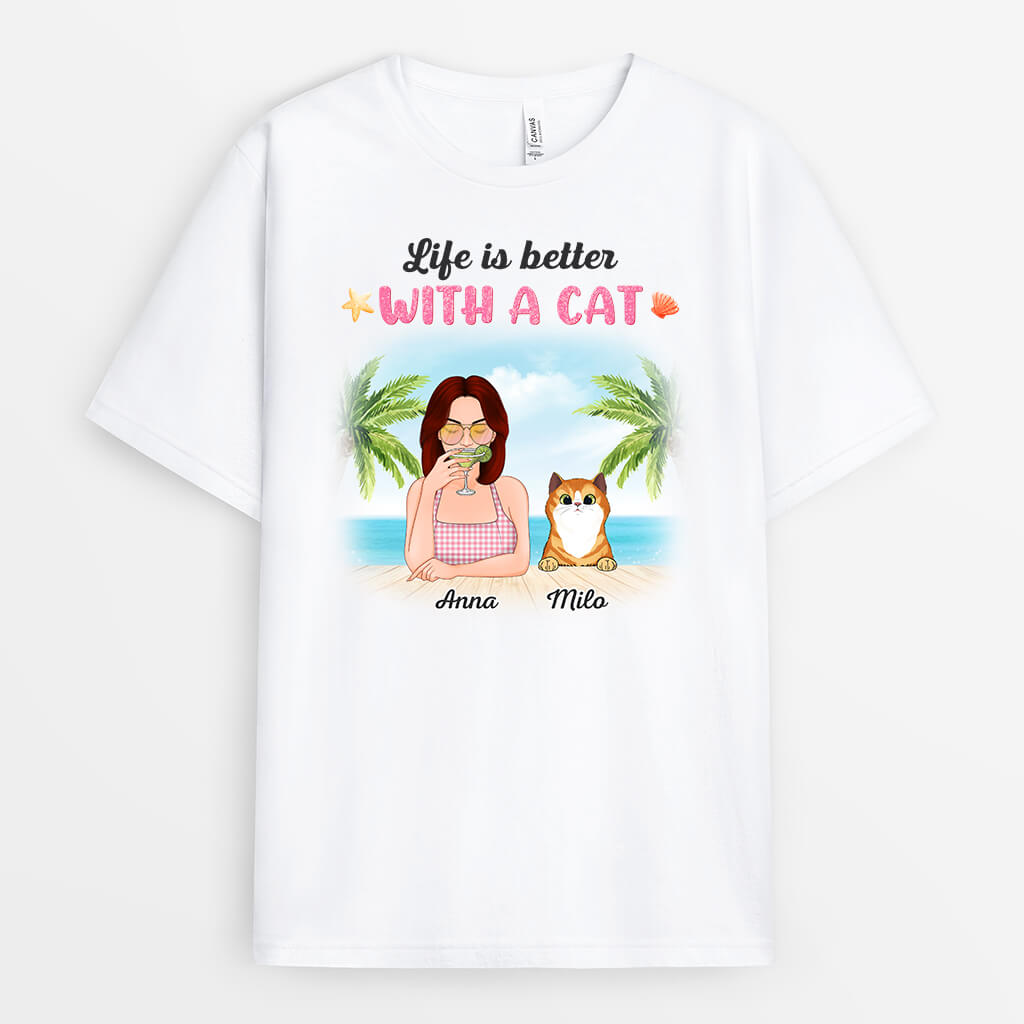 Personalized Life Is Better With A Cat T-Shirt
