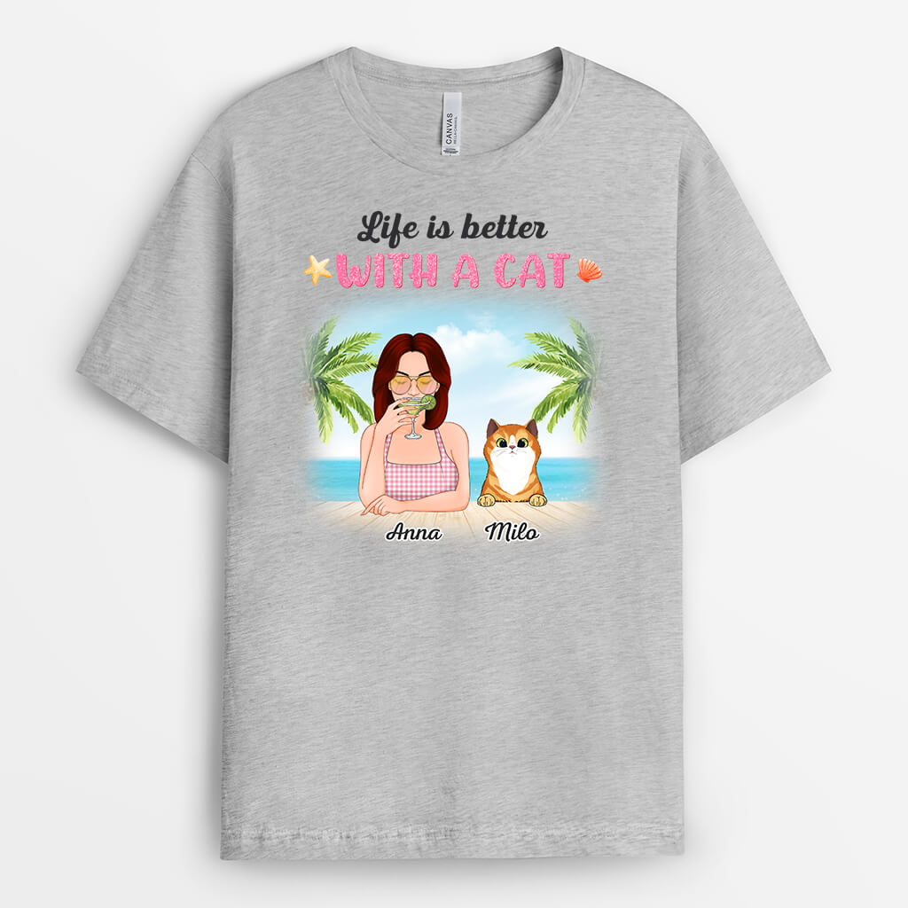 Personalized Life Is Better With A Cat T-Shirt