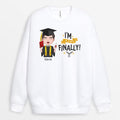 Personalized I'm Finally Graduated Sweatshirt