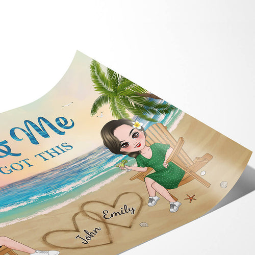 Customizable Couples Gifts - You And Me We Got This Poster