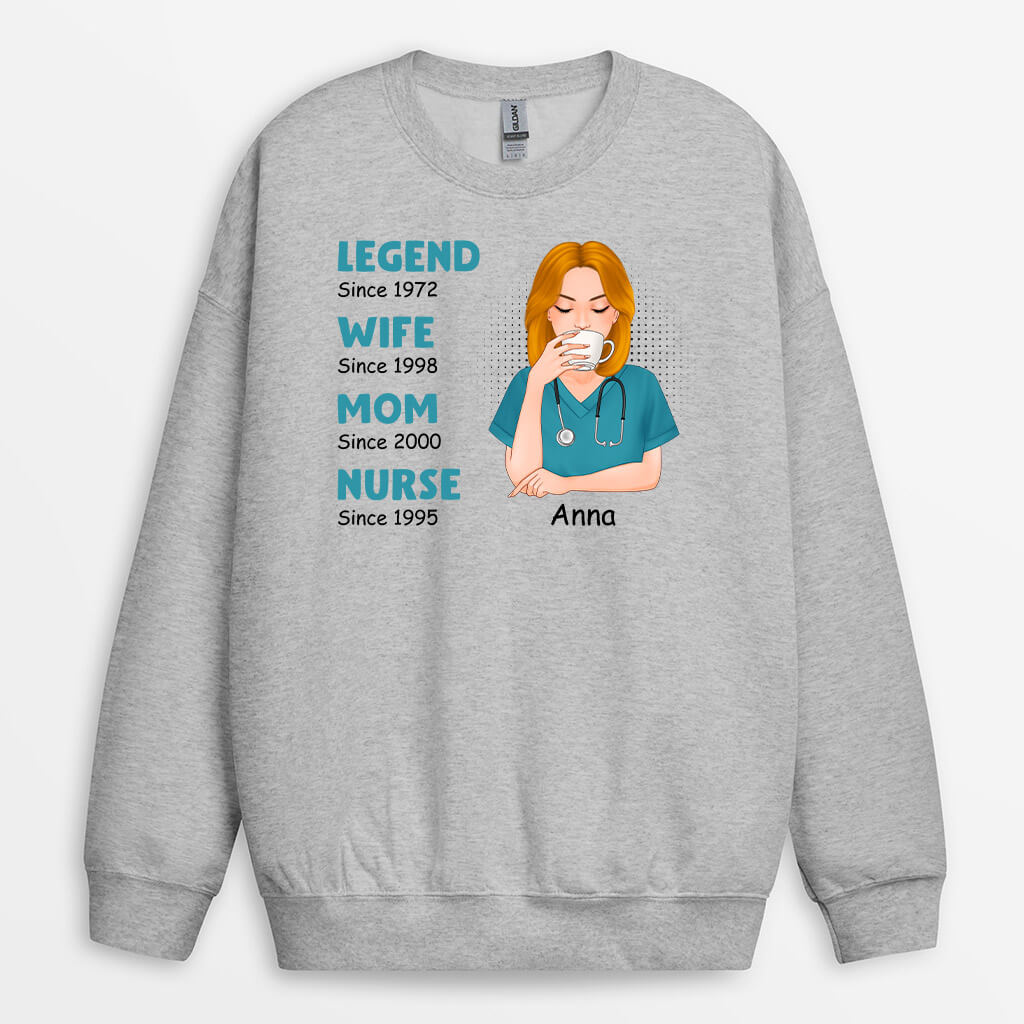 Personalized Legend Wife Mom Nurse Sweatshirt