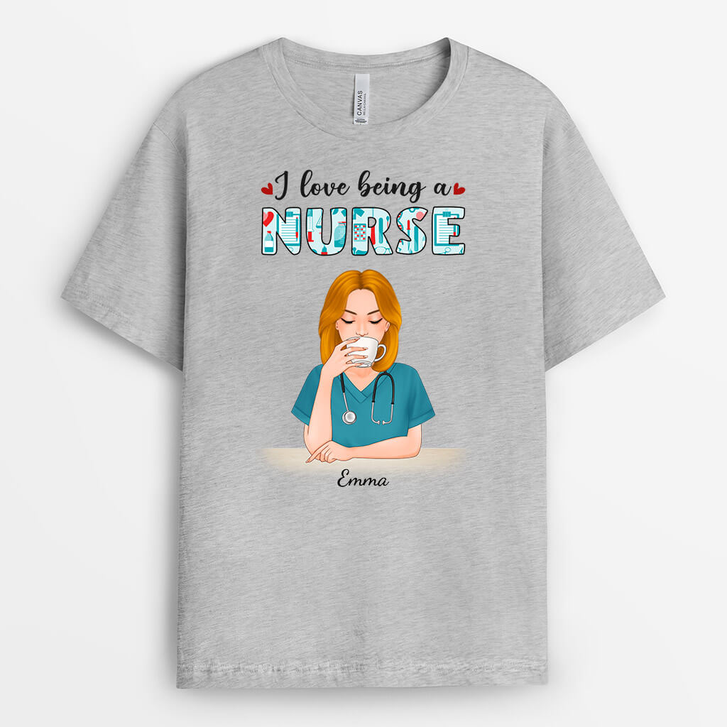 Personalized I Love Being A Nurse T-Shirt