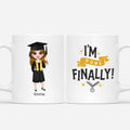 Personalized I'm Finally Graduated Mug