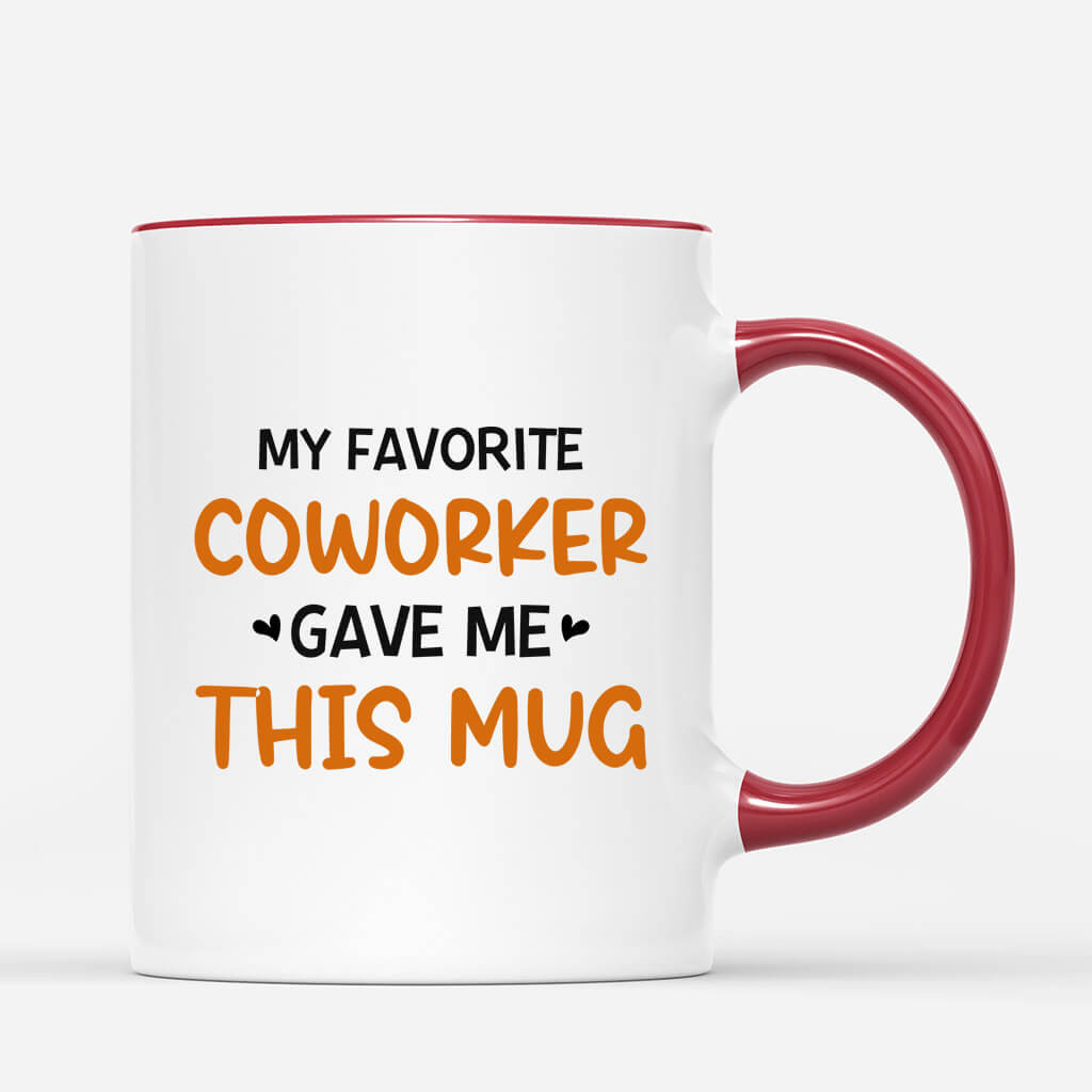 Personalized My Favorite Coworker Mug