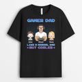 Gamer Dad Like Normal But Cooler T-Shirt - Customizable Gifts For Dad