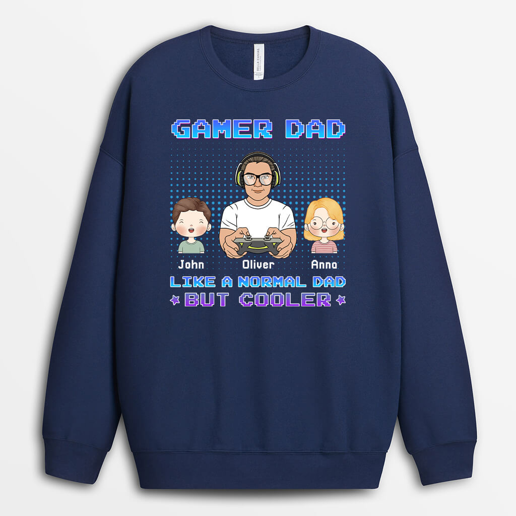 Personalized Gamer Dad Like Normal But Cooler Sweatshirt