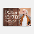 Personalized This Queen Makes 70 Looks Fabulous Canvas