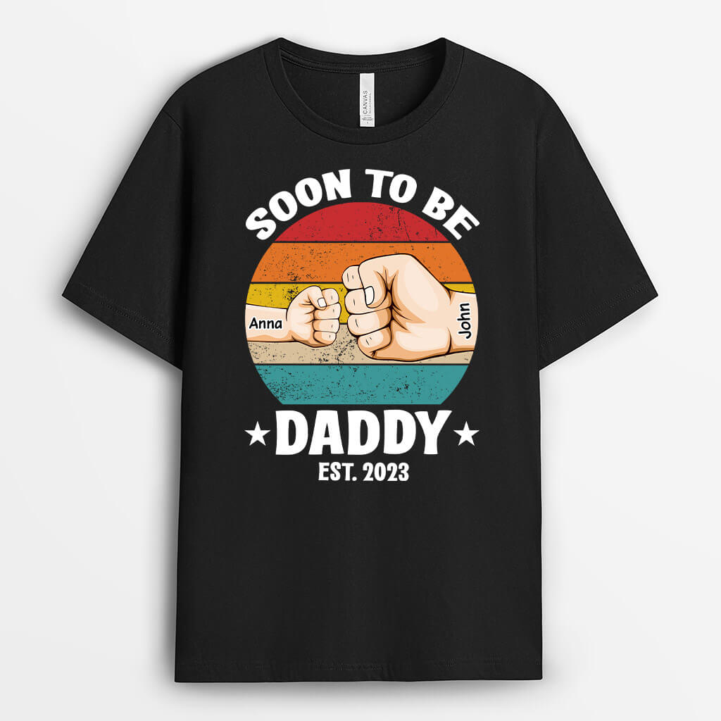 Soon To Be Daddy T-Shirt - Customized Gifts For Dad
