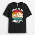 Soon To Be Daddy T-Shirt - Customized Gifts For Dad