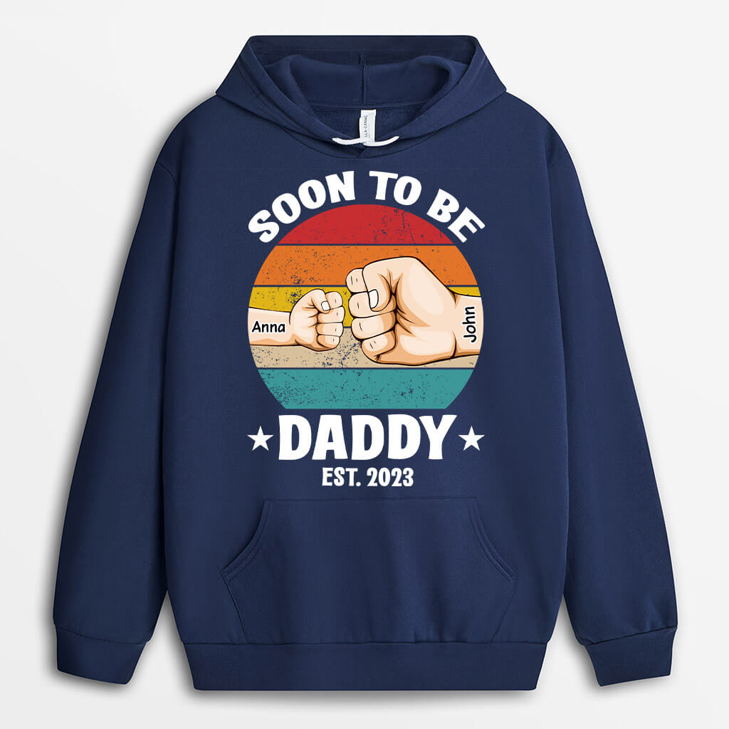 Personalized Soon To Be Daddy Hoodie