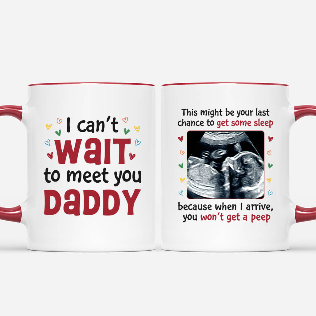 Personalized I Can't Wait To Meet You Daddy Mug